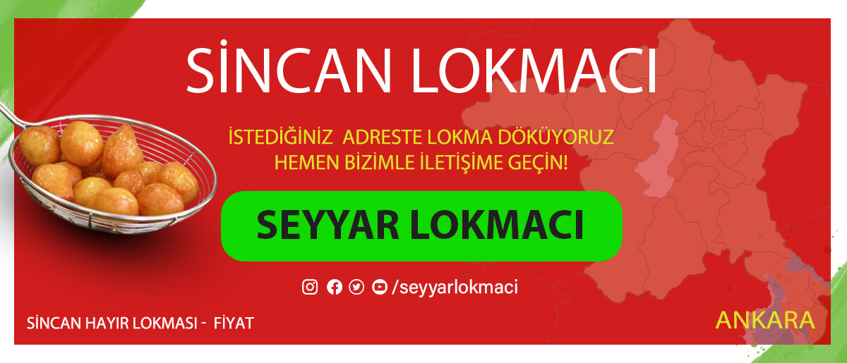  Sincan Lokmacı