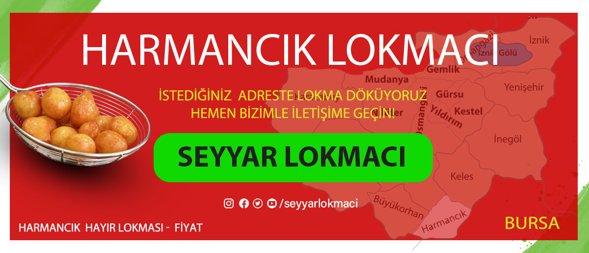  Harmancık Lokmacı