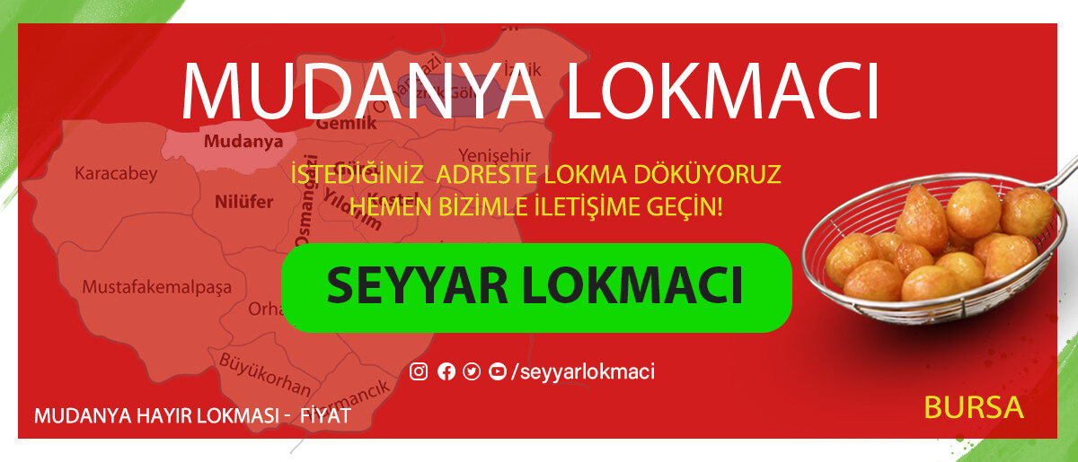  Mudanya Lokmacı